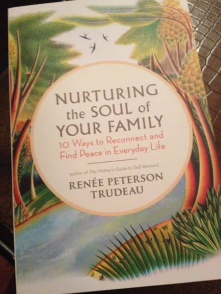 Nurturing the Soul of Your Family–Book Review